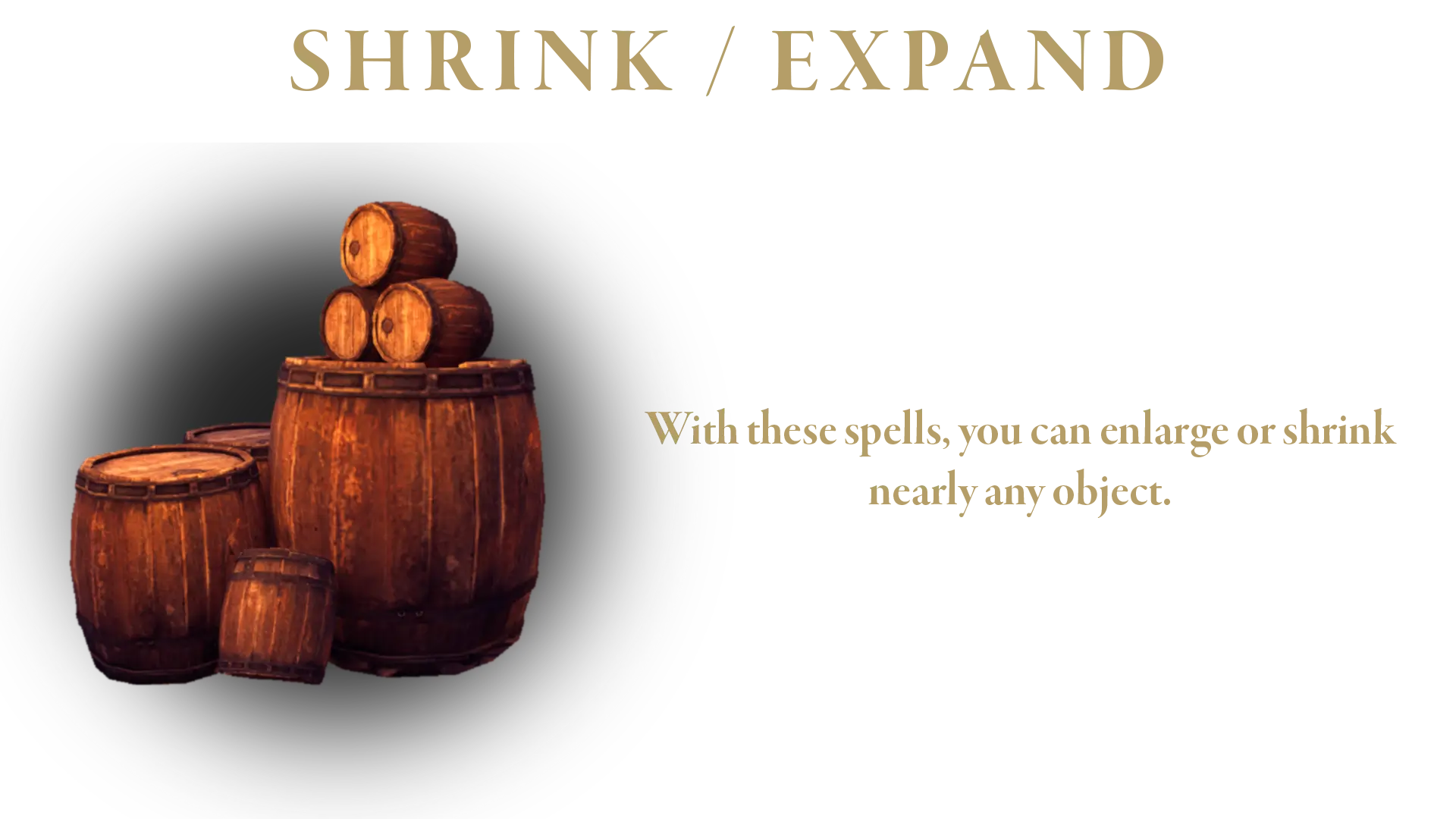 Shrink and expand spell description